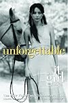 It Girl #4, The: Unforgettable: An It Girl Novel (It Girl)