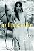 It Girl #4, The: Unforgettable: An It Girl Novel (It Girl)