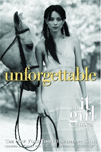 Unforgettable (It Girl)