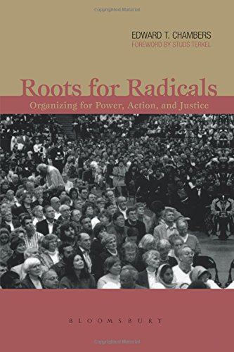 roots for radicals organizing for power action and justice