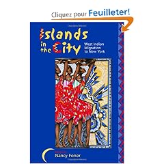 Islands in the City: West Indian Migration to New York