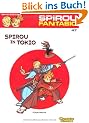Spirou & Fantasio, Band 47: Spirou in Tokio