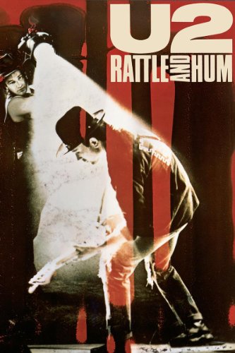 U2: Rattle and Hum