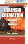 Forensic Cremation Recovery and Analysis