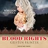 Blood Rights: House of Comarré, Book 1