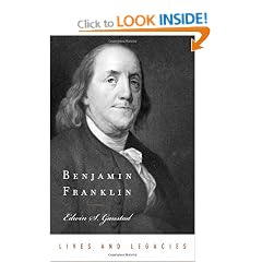 Benjamin Franklin (LIVES AND LEGACIES SERIES LALS C)