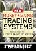 New Money-Making Trading Systems: Advanced Results from 6 Simple, Proven Strategies