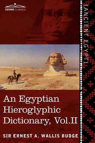 An Egyptian Hieroglyphic Dictionary, Vol. II