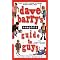 Dave Barry--The Funniest Man Ever Born