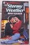 Stormy Weather (Harlequin Superromance No. 417)