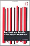 Red, Black, and Objective