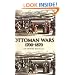 Ottoman Wars: An Empire Besieged