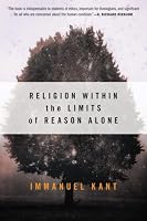 Religion within the Limits of Reason Alone (Torchbooks)