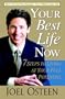 Your Best Life Now: 7 Steps to Living at Your Full Potential