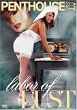 Penthouse - Labor of Lust