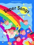 Super songs : Songs for very young li...