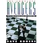 The Complete Avengers: Everything You Ever Wanted to Know about the Avengers