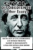 Civil Disobedience and Other Essays