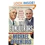 The Conquerors: Roosevelt, Truman and the Destruction of Hitler's Germany, 1941-1945