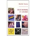 Deux mamans et un b�b�