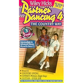 Partner Dancing the Country Way, Vol. 4 [VHS]