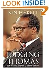 Judging Thomas: The Life and Times of Clarence Thomas
