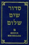 Siddur Sim Shalom : a prayerbook for Shabbat, festivals, and weekdays