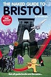 The naked guide to Bristol