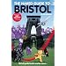 The Naked Guide to Bristol: 2nd Edition: Not All Guide Books Are the Same (Naked Guides)