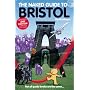 The Naked Guide to Bristol: 2nd Edition: Not All Guide Books Are the Same (Naked Guides)
