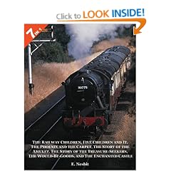 7 Books in 1: The Railway Children, Five Children and It, The Phoenix and the Carpet, The Story of the Amulet, The Story of the Treasure-Seekers, The Would-Be-Goods, and The Enchanted Castle