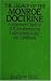 The Legacy of the Monroe Doctrine: A Reference Guide to U.S. Involvement in Latin America and the Caribbean