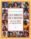 Les Droits de l'homme dans la bible et aujourd hui