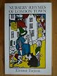 Nursery Rhymes of London Town