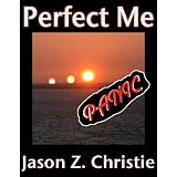 Perfect Me ~ Jason Z. Christie