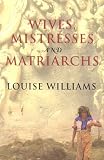 Wives, Mistresses and Matriarchs: Asian Women Today