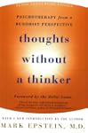 Thoughts Without A Thinker: Psychothe...