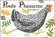 Poule Plumette