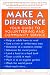 Book Make a Difference: Your Guide to Volunteering and Community Service