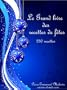 Grand livre des recettes de f�tes 250 recettes de cuisine