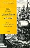 Un empirisme spéculatif : Lecture de Procès et Réalité de Whitehead