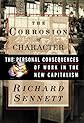The Corrosion of Character