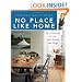 No Place Like Home: Tips & techniques for real family-friendly home design