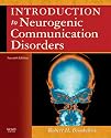 Introduction to Neurogenic Communication Disorders