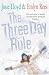 The Three Day Rule