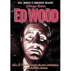 L'Etrange univers de Ed Wood : Plan 9 from Outer Space (1959) / Glen or Glenda (1953) / Jail Bait (1954) / Bride of the monster (1956) / Night of the Ghouls (1959) + le 1er cours m�trage - Coffret 3 DVD