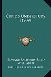 Cupids Understudy (1909)