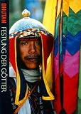 Bhutan: Festung der G&ouml;tter - 