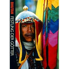 Bhutan: Festung der G�tter