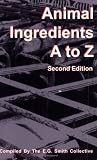Animal Ingredients A-Z